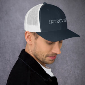 Introvert Trucker Hat