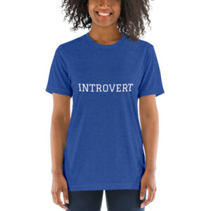 Introvert Tri-Blend Short sleeve t-shirt