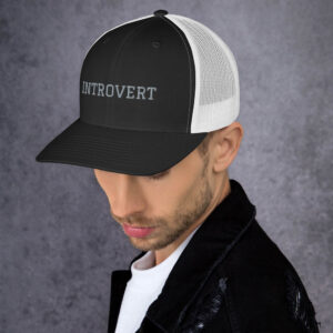 Introvert Trucker Hat